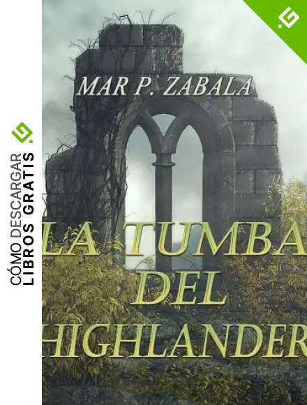 La tumba del highlander
