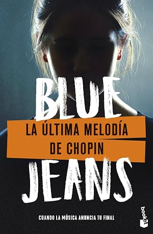 La &uacute;ltima melod&iacute;a de Chopin (Bestseller)
