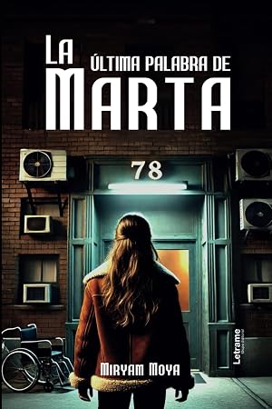 La &Uacute;LTIMA PALABRA de MARTA