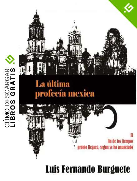 La &uacute;ltima profec&iacute;a mexica