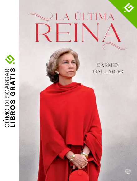 La &uacute;ltima reina