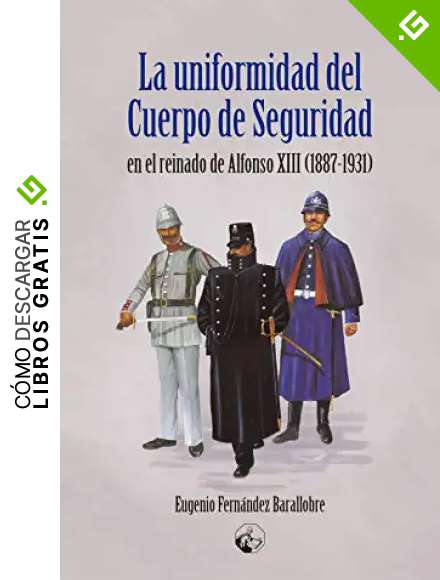 La Uniformidad Del Cuerpo De Seguridad: 1 (LC Ediciones - Lectura Masiva)