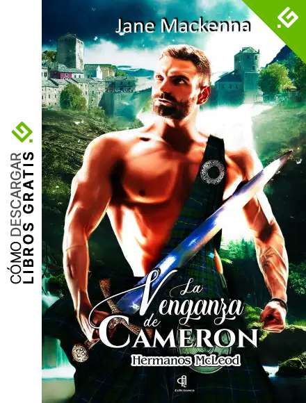 La Venganza de Cameron: Hermanos MacLeod