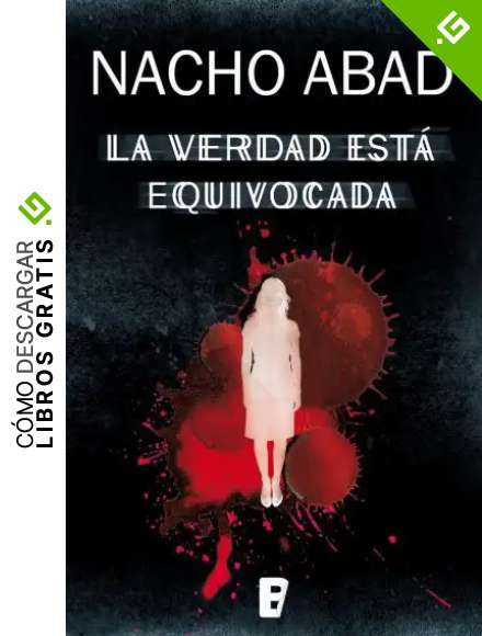 La verdad est&aacute; equivocada