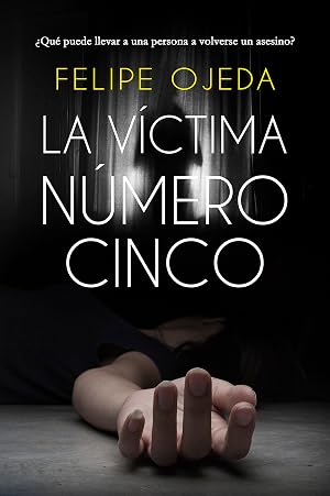 La victima n&uacute;mero cinco