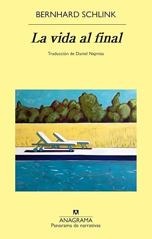La vida al final (Panorama de narrativas)