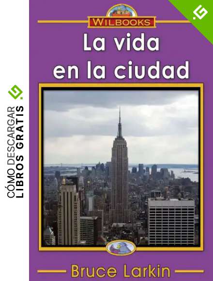 La vida en la ciudad