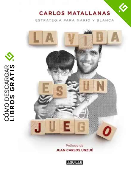 La vida es un juego: Estrategia para Mario y Blanca (Primera persona)