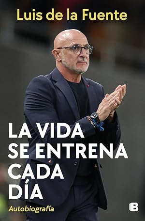 La vida se entrena cada d&iacute;a: Autobiograf&iacute;a (No ficci&oacute;n)