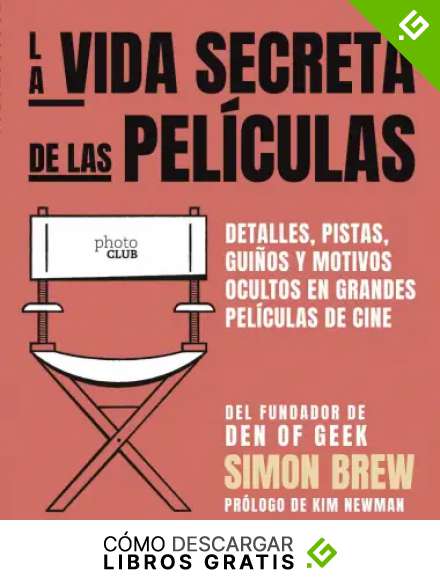 La vida secreta de las pel&iacute;culas