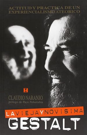 La vieja y nov&iacute;sima Gestalt (PSICOLOGIA Y PSICOANALISIS)