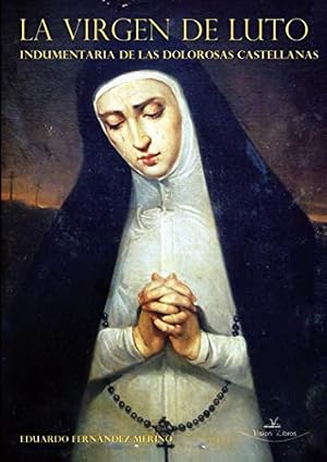 La virgen de luto (SIN COLECCION)