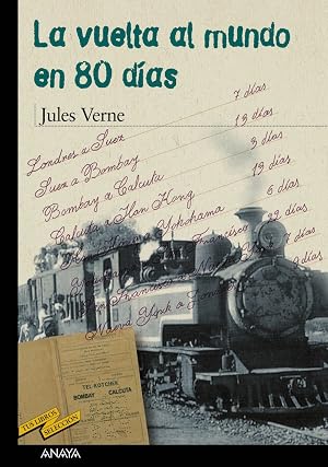 La vuelta al mundo en 80 d&iacute;as (CL&Aacute;SICOS - Tus Libros-Selecci&oacute;n)