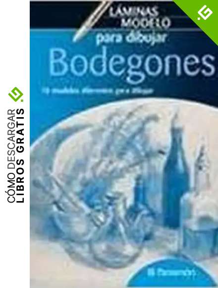 L&aacute;minas modelo para dibujar bodegones: L&aacute;minas modelo para dibujar/ Art model to draw