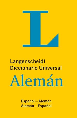 Langenscheidt Diccionario Universal Alem&aacute;n: Espa&ntilde;ol-Alem&aacute;n/Alem&aacute;n-Espa&ntilde;ol (Langenscheidt Universal Dictionaries)