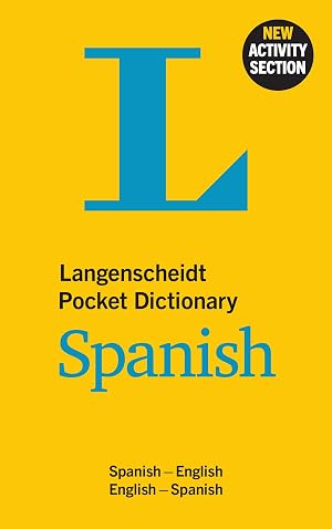 Langenscheidt Pocket Dictionary Spanish: Spanisch-Englisch / Englisch-Spanisch: Spanish-English/English-Spanish (Langenscheidt Pocket Dictionaries)