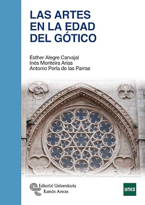Las Artes En La Edad Del G&oacute;tico (Manuales)