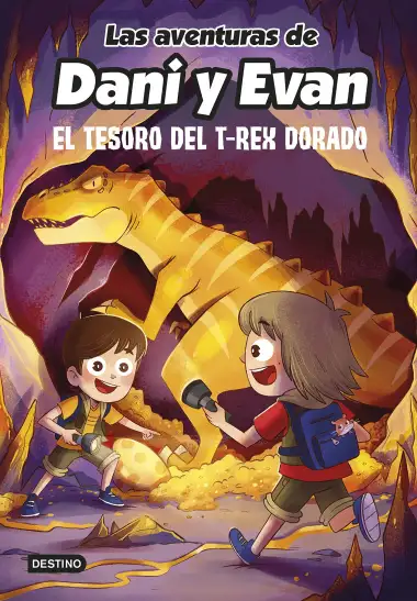 Las aventuras de Dani y Evan 5. El tesoro del T-Rex dorado (J&oacute;venes influencers)
