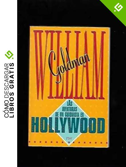 Las aventuras de un guionista en Hollywood