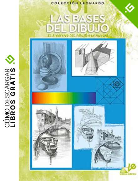 Las bases del dibujo (Colecci&oacute;n Leonardo)