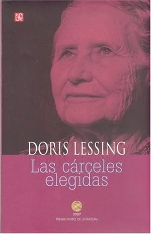 Las C&aacute;rceles Elegidas