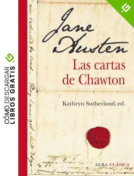 Las cartas de Chawton: CLI (Alba Cl&aacute;sica)