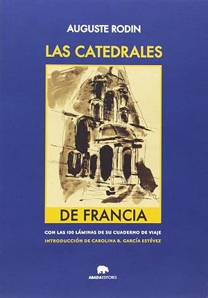 Las Catedrales De Francia (Lecturas de Historia del Arte)