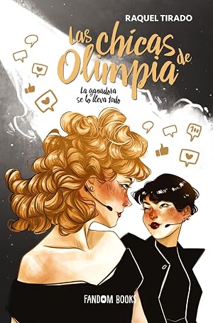 Las chicas de Olimpia: La ganadora se lo lleva todo (Rom&aacute;ntica)