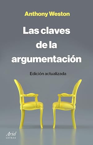 Las claves de la argumentaci&oacute;n (Ariel Letras)