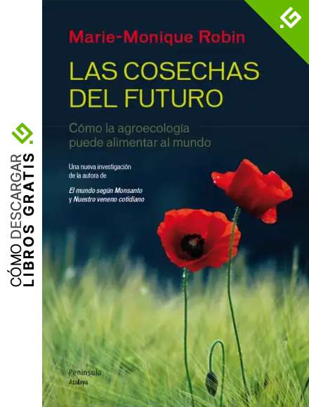 Las cosechas del futuro (ATALAYA)