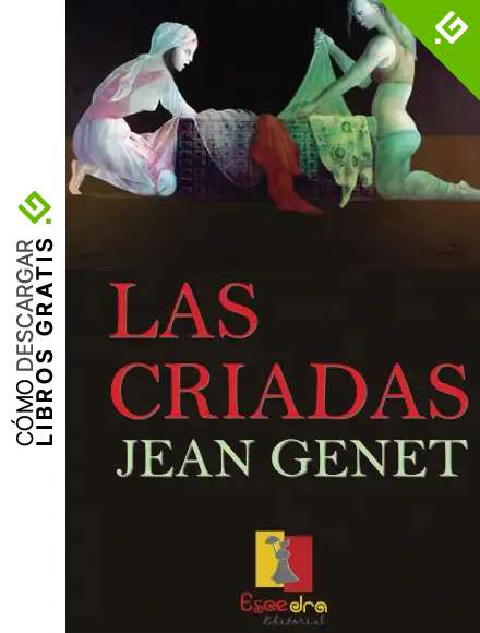 Las criadas: Teatro