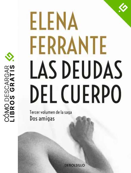 Las deudas del cuerpo (Dos amigas 3)