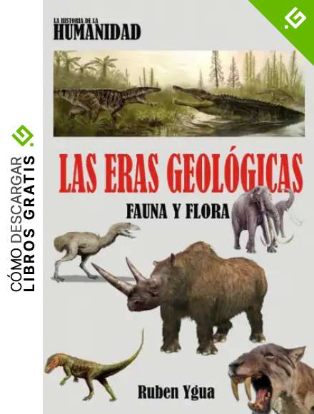 LAS ERAS GEOL&Oacute;GICAS