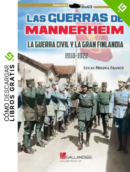 Las guerras de Mannerheim. La guerra civil y la gran Finlandia. 1918-1922: 0000 (StuG3)