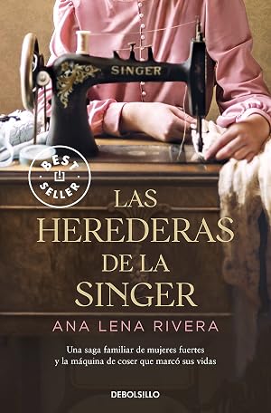 Las herederas de la Singer (Best Seller)