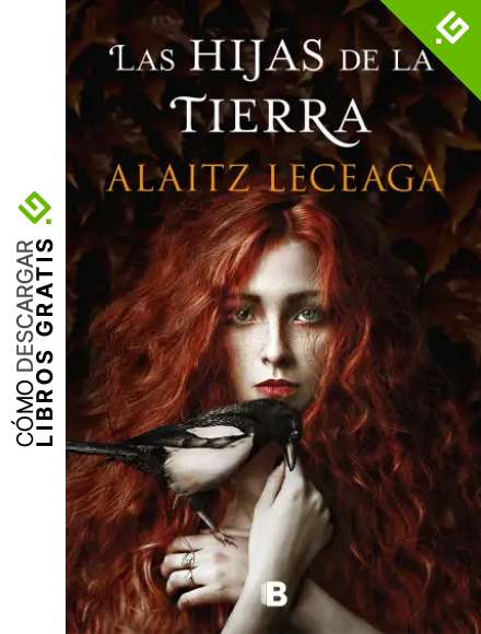 Las hijas de la tierra (Grandes novelas)