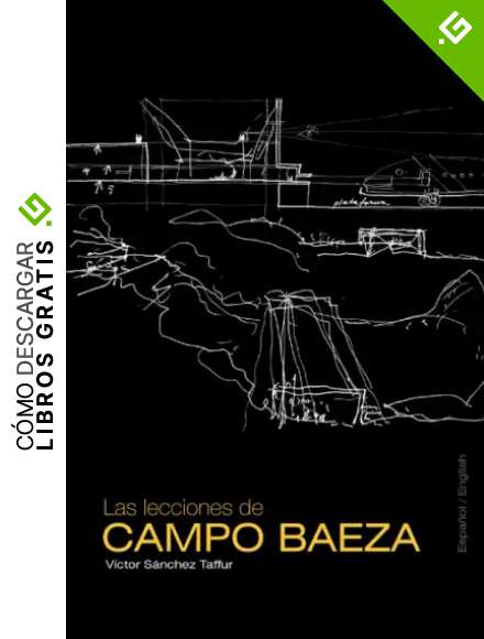 Las lecciones de CAMPO BAEZA