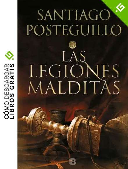 Las legiones malditas (Trilog&iacute;a Africanus 2)
