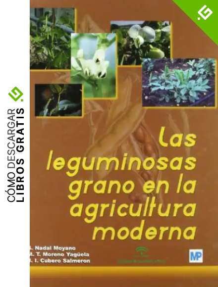 Las leguminosas grano en la agricultura moderna