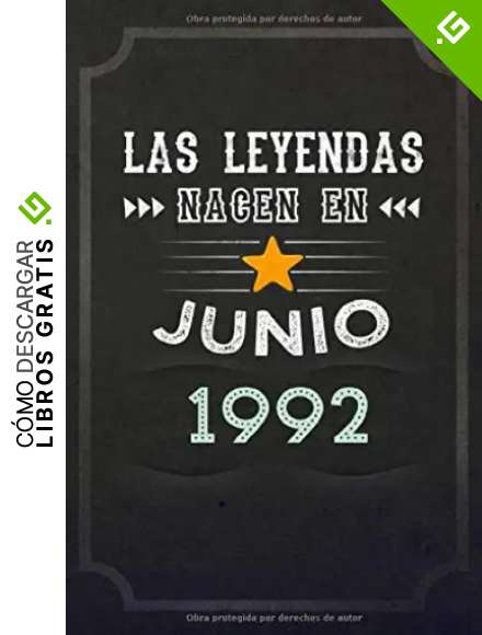 Las leyendas nacen en Junio 1992: REGALO DE CUMPLEA&Ntilde;OS, NACIDOS EN LOS A&Ntilde;OS 1992 Regalos Creativos Cuaderno forrado Diario 15.24 x 22.86 cm CUADERNO ... CUADERNO DE NOTAS, REGALOS PERSONALIZADO