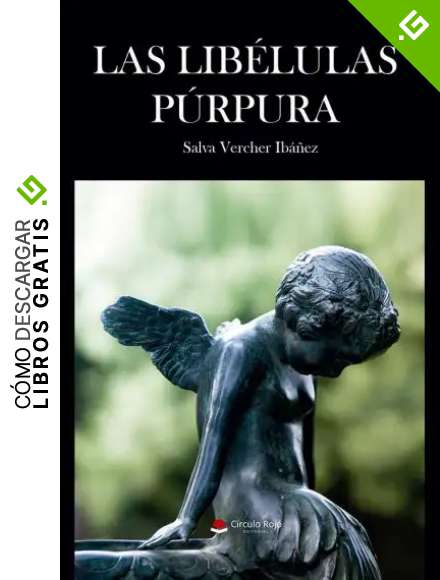Las Lib&eacute;lulas P&uacute;rpura (Thriller y suspense)