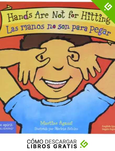 Las Manos No Son Para Pegar/Hands Are Not For Hitting (Best Behavior)