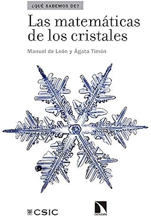 Las matem&aacute;ticas de los cristales