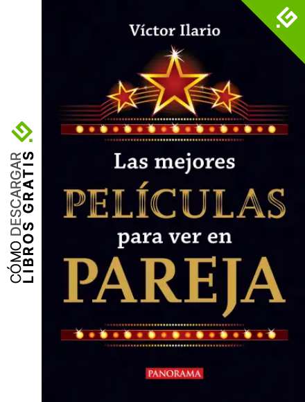 Las mejores pel&iacute;culas para ver en pareja (Divulgaci&oacute;n)