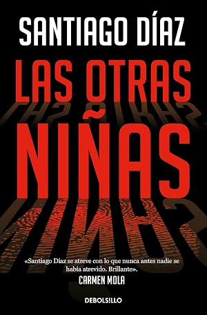Las otras ni&ntilde;as (Indira Ramos 2) (Best Seller)