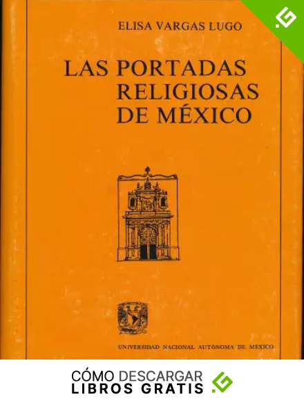 Las portadas religiosas de M&eacute;xico