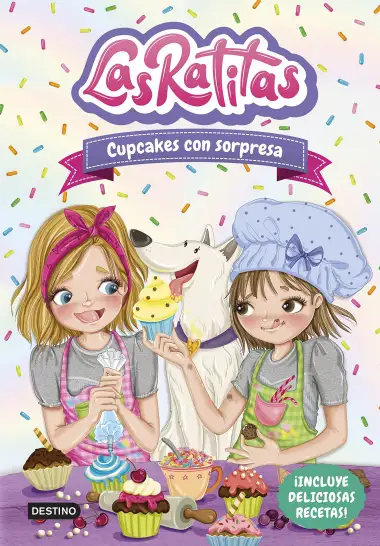 Las Ratitas 7. Cupcakes con sorpresa (J&oacute;venes influencers)