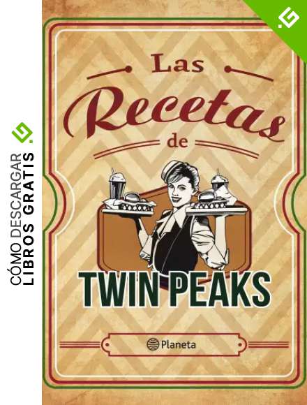 Las recetas de Twin Peaks (Planeta Internacional)