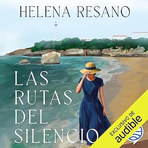 Las rutas del silencio