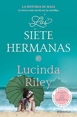Las siete hermanas (Las Siete Hermanas 1): La historia de Maia